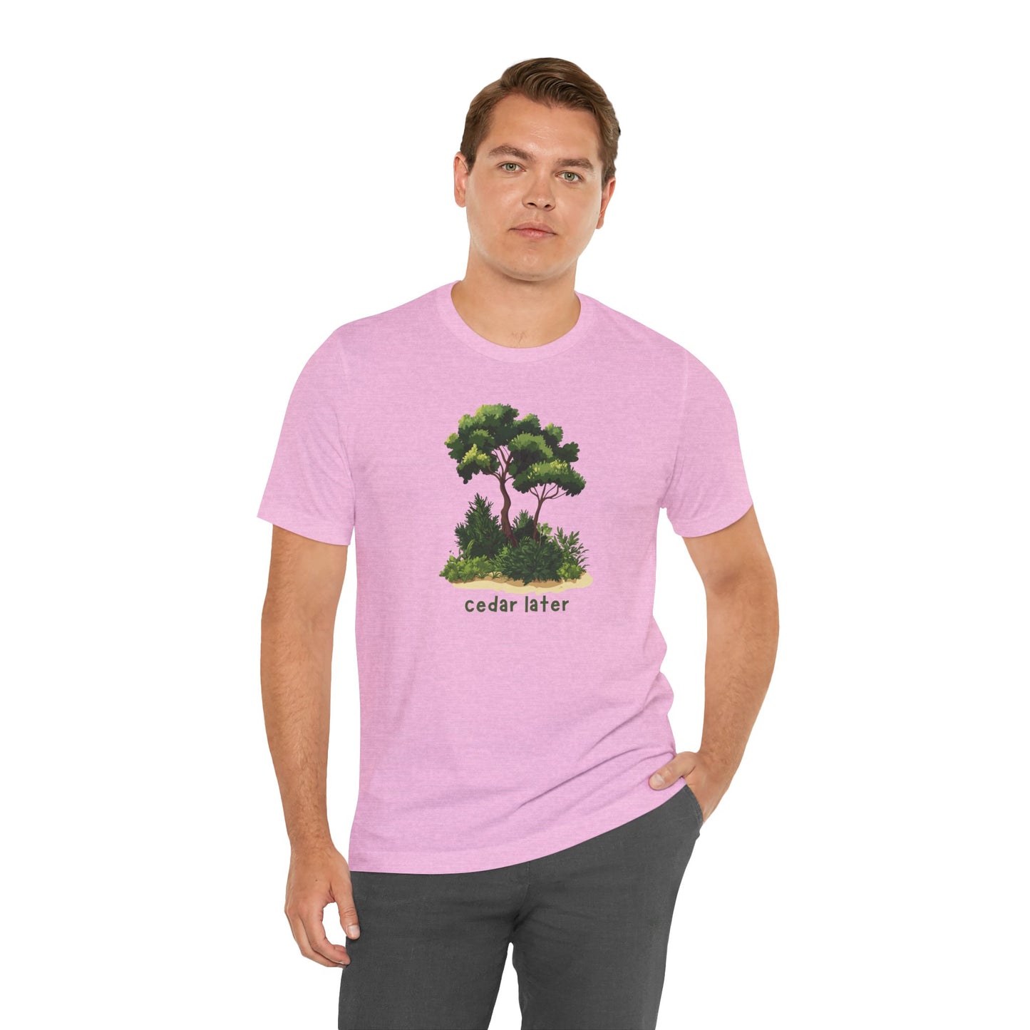 Woodsy Garden Tee - Cedar Later! Pun