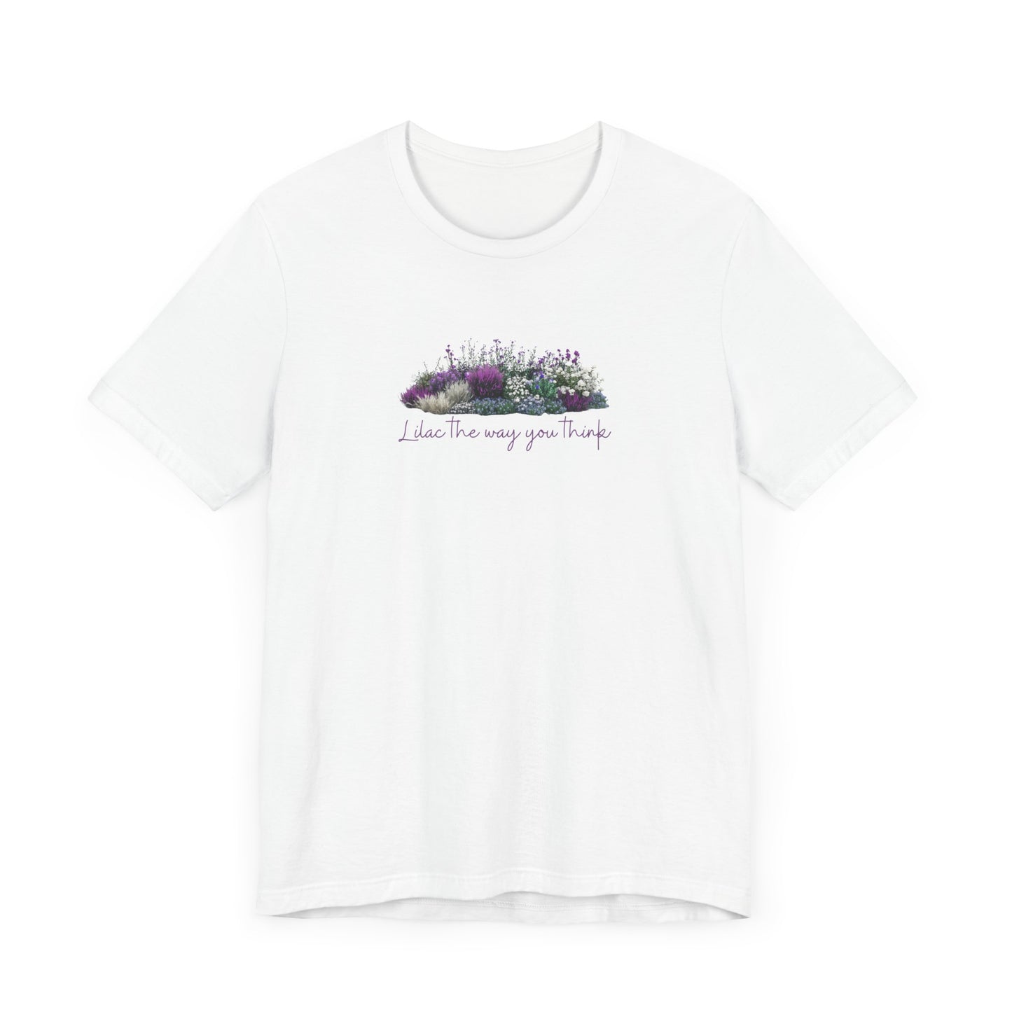Floral Lilac Garden Tee, Cute Gardening Shirt with Funny Pun, Unisex Short Sleeve T-Shirt, Plant Lover Gift, Gardener Top