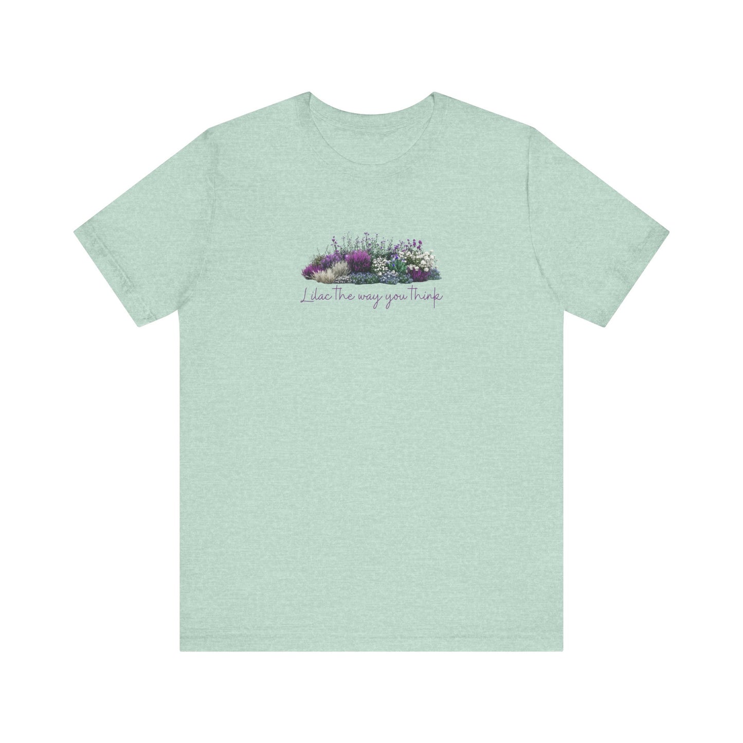 Floral Lilac Garden Tee, Cute Gardening Shirt with Funny Pun, Unisex Short Sleeve T-Shirt, Plant Lover Gift, Gardener Top