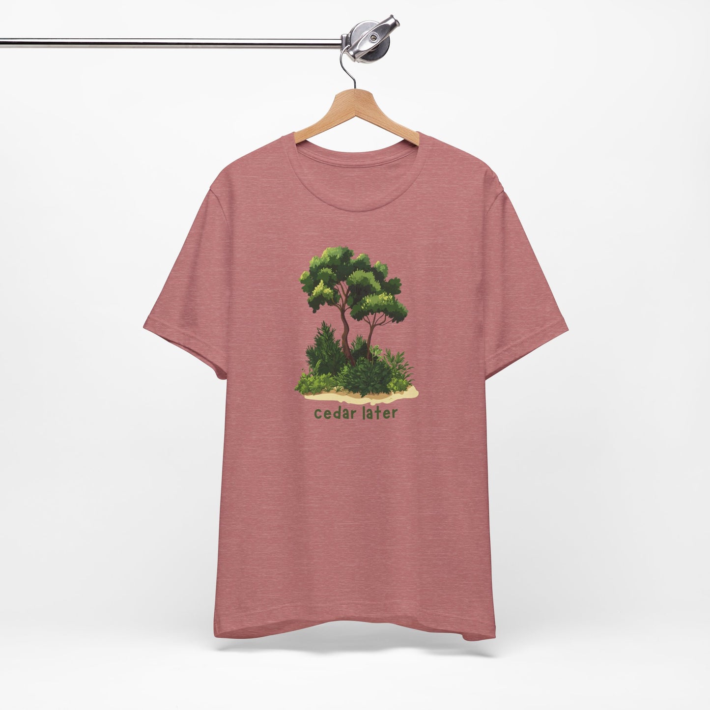 Woodsy Garden Tee - Cedar Later! Pun