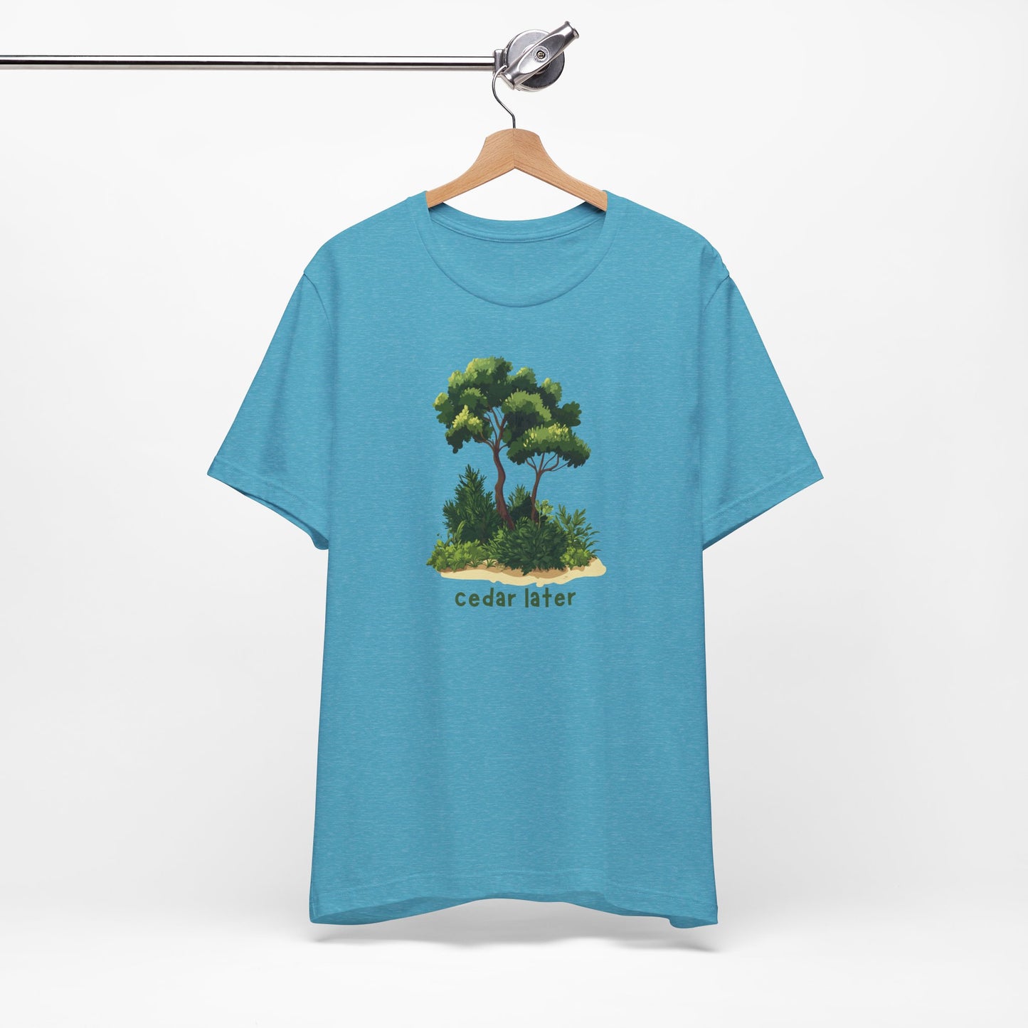 Woodsy Garden Tee - Cedar Later! Pun