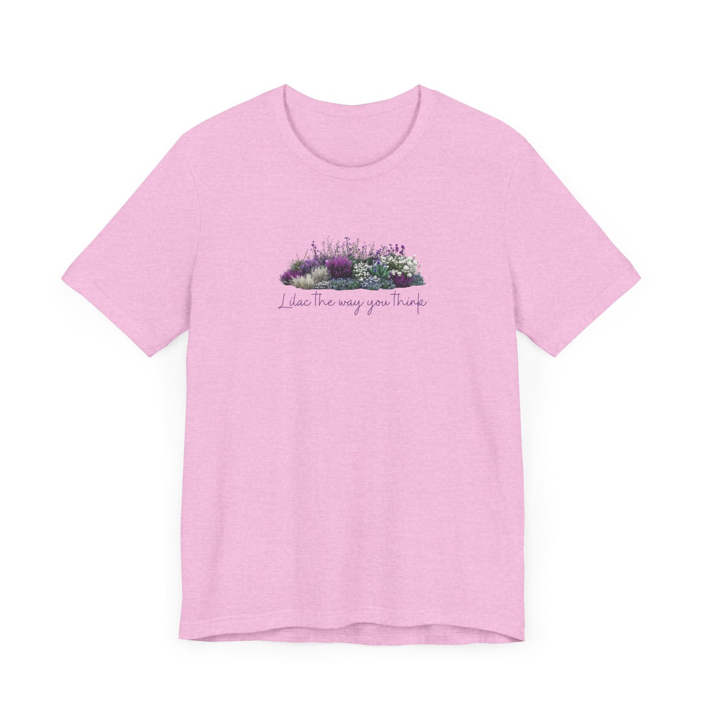 Floral Lilac Garden Tee, Cute Gardening Shirt with Funny Pun, Unisex Short Sleeve T-Shirt, Plant Lover Gift, Gardener Top