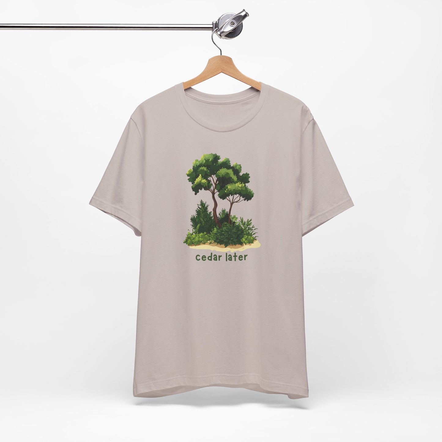 Woodsy Garden Tee - Cedar Later! Pun