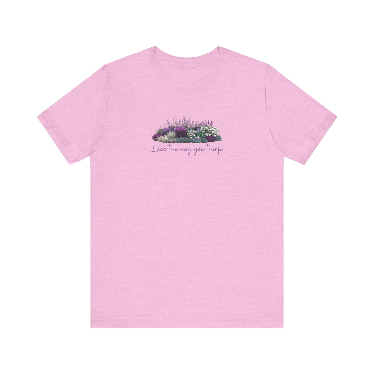 Floral Lilac Garden Tee, Cute Gardening Shirt with Funny Pun, Unisex Short Sleeve T-Shirt, Plant Lover Gift, Gardener Top