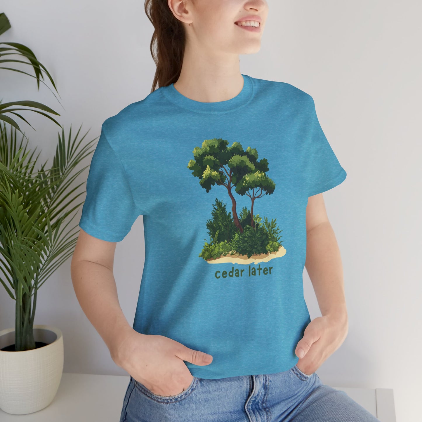 Woodsy Garden Tee - Cedar Later! Pun