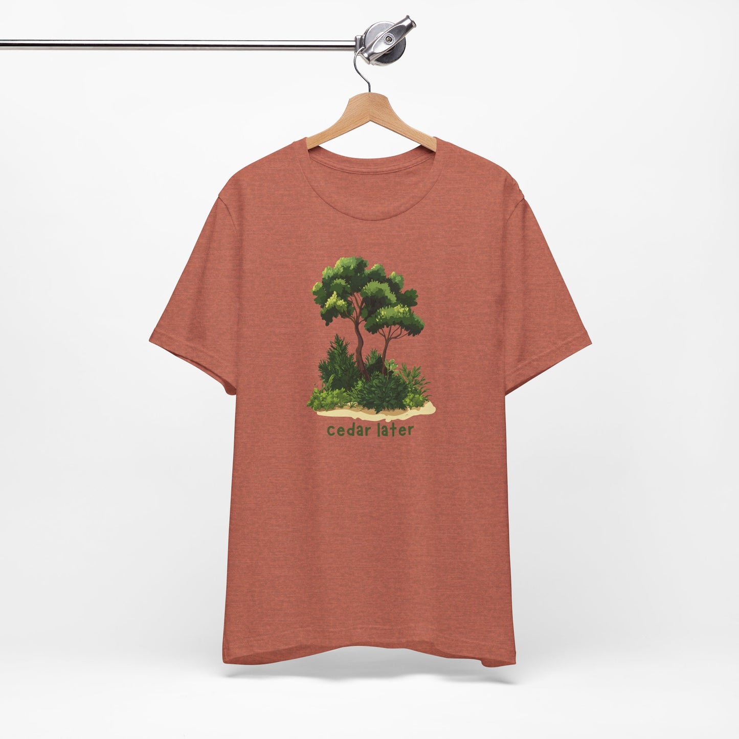 Woodsy Garden Tee - Cedar Later! Pun